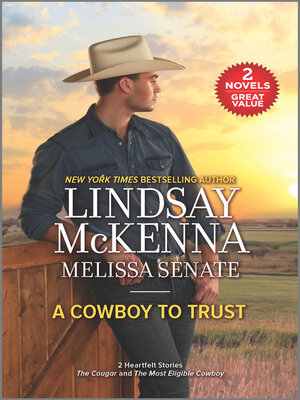 cover image of A Cowboy to Trust/The Cougar/The Most Eligible Cowboy